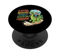 Si la Historia se Repite Divertida Aventura de Dinosaurios PopSockets PopGrip Adhesivo