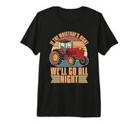 Si la Humedad es Correcta, iremos a Todos los cultivadores de Vida cosechadora Camiseta Premium