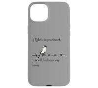 Si la luz está en tu corazón, encontrarás tu Camino a casa Carcasa para iPhone 15 Plus