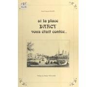 Si La Place Darcy Vous Était Contée... (ebook)