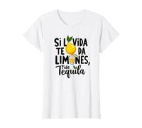 Si La Vida Te Da Limones, Pide Tequila | Frase Divertida Camiseta, Mujer, Blanco, 3XL
