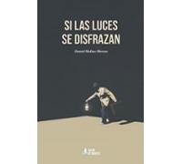 Si las luces se disfrazan