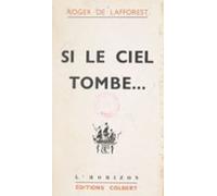 Si Le Ciel Tombe... (ebook)