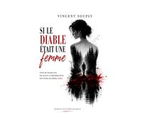 SI LE DIABLE ÉTAIT UNE FEMME