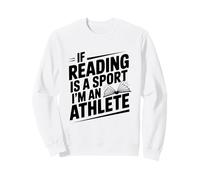 Si Leer es un Deporte, Soy un Atleta, Cita Divertida Sudadera