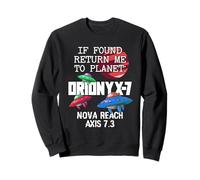 Si lo encuentras, devuélveme a Planet Orionyx-7 Space Apparel Sudadera