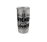 Si los amigos fueran flores, elije tu mejor amiga de cumpleaños Vaso térmico de acero inoxidable de doble pared