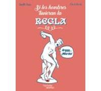 Si Los Hombres Tuvieran La Regla