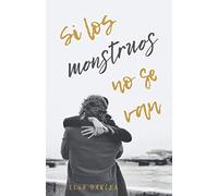 Si los monstruos no se van