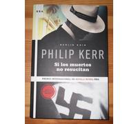 Si los muertos no resucitan: 6 (Serie Negra)