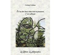 Si l'un des deux côtés tient la promesse, c'est suffisant