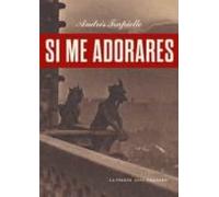 Si me adorares