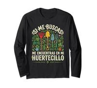 Si Me Buscas En Mi Huertecillo Jardinería Botánica Manga Larga