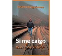 Si me caigo me levanto