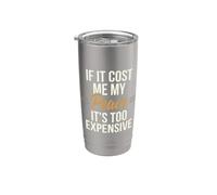 Si me costó mi paz es demasiado caro para mujeres Vaso térmico de acero inoxidable de doble pared