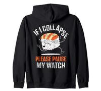 Si Me Derrumbo por Favor Ponga En Pausa Mi Reloj Ejecutar Sudadera con Capucha