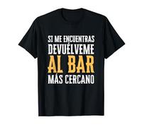 Si me encuentras, devuélveme al bar mas cercano Cerveza Camiseta