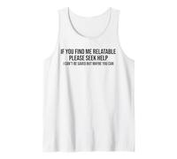Si me encuentras relacionado, Busca Ayuda No Puedo ser Salvado Camiseta sin Mangas