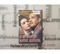 Si Me Han de Matar Manana - Si Me Han De Matar Manana [Reino Unido] [DVD]
