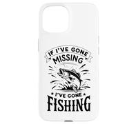 Si me he perdido me he ido a pescar Disfrutar Carcasa para iPhone 15