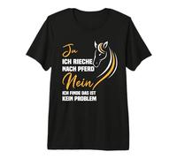 Sí me huele a Caballo, no Creo Que Esto es un Problema. Camiseta Premium