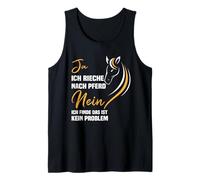 Sí me huele a Caballo, no Creo Que Esto es un Problema. Camiseta sin Mangas