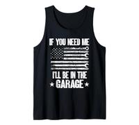 Si me necesitas, estaré en el garaje, divertido, mecánico de autos, papá Camiseta sin Mangas