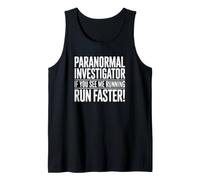 Si me Ves Corriendo, Corre más rápido - Funny Ghost Hunter Camiseta sin Mangas