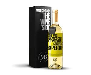 «Si me ves hablando solo no te preocupes A veces necesito la opinión de un experto» Mensaje en una Botella. Vino Blanco Premium Verdejo Joven + Gift Box. Etiqueta Amarilla PERSONALIZABLE