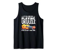 Si me Ves Tocando el Ukelele, Ahora no es el Momento Camiseta sin Mangas