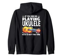 Si me Ves Tocando el Ukelele, Ahora no es el Momento Sudadera con Capucha