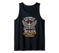 Si mencionas mi Pasado, Jesús retiró los Cargos (Faith Quot) Camiseta sin Mangas