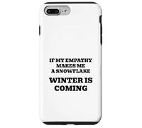 Si mi empatía me Hace un Copo de Nieve, ¡se va a Enfriar! Carcasa para iPhone 7 Plus/8 Plus