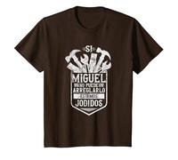 Si Miguel No Puede Arreglarlo Estamos Jodidos Miguel Camiseta, Niños, Marrón, 4 años