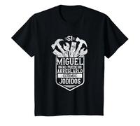 Si Miguel No Puede Arreglarlo Estamos Jodidos Miguel Camiseta, Niños, Negro, 6 años