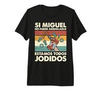 Si Miguel No Puede Repararlo - Español Camiseta Premium
