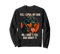 Sí, mimo a mi perro, Rottweiler, Rottie, amante de los cachorros, dueño de un cachorro Sudadera