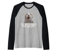 Sí, mis Pensamientos Tienen Pensamientos TDAH Funny Tonto Meme Cat Camiseta Manga Raglan