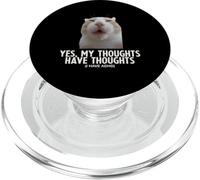 Sí, mis Pensamientos Tienen Pensamientos TDAH Funny Tonto Meme Cat PopSockets PopGrip para MagSafe