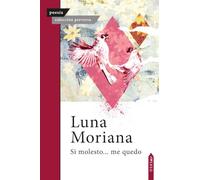 Si molesto... me quedo: 37 (Colección Perversa)