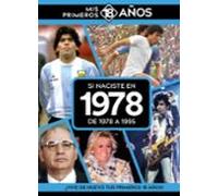 Si Naciste En 1978: De 1978 A 1995