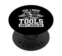 Sí, necesito todas estas herramientas No me juzgues mecánico de garaje PopSockets PopGrip Adhesivo
