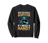Si Necesito una amputación de Mano prótesis de Brazo y Pierna amputado Sudadera