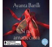 Si No Amaneciera