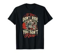 Si no conduces no lo Sabes - Motocicleta Skeleton Rider Camiseta