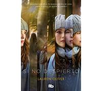 Si no despierto / Before I Fall (Ficción)