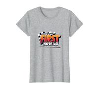 Si no Eres el Primero, Eres el último - Lema de Carreras Camiseta, Mujer, Gris Jaspeado, L