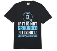 Si no está Conectado a Tierra, es Hot Journeyman Lineman Grounding Comfort Colors Adult Heavyweight T-Shirt