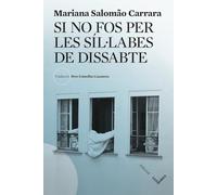 Si No Fos Per Les Sillabes De Dissabte