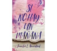 Si no hay un mañana | Jennifer L. Armentrout